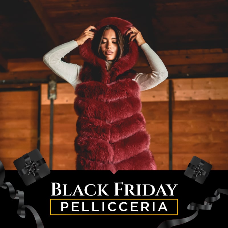 Black Friday - Pellicceria